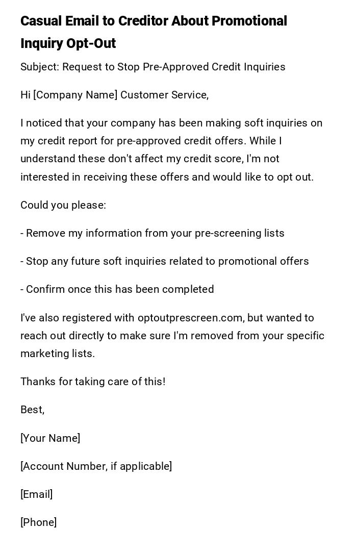 Casual Email to Creditor About Promotional Inquiry Opt-Out