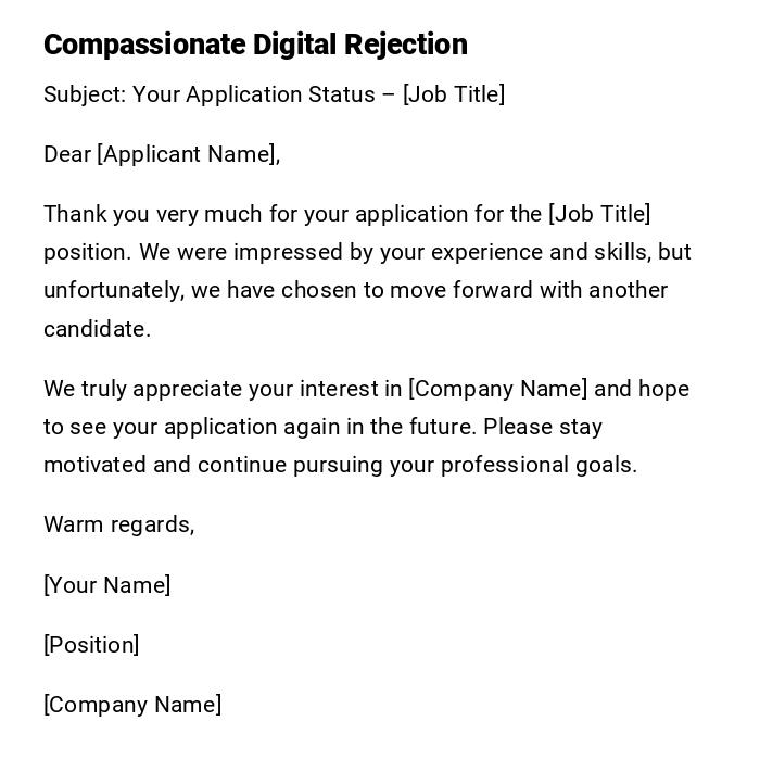 Compassionate Digital Rejection Compassionate Digital Rejection
