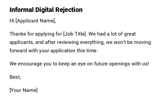 Informal Digital Rejection Informal Digital Rejection