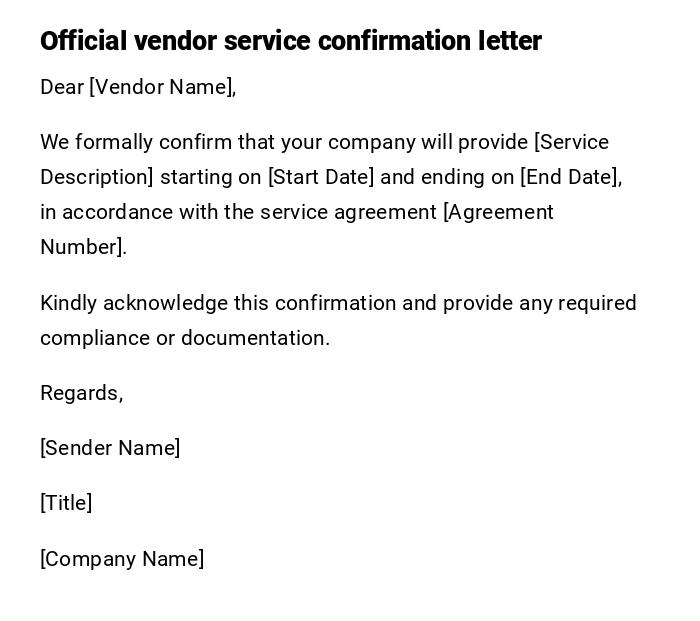Official vendor service confirmation letter Official vendor service confirmation letter