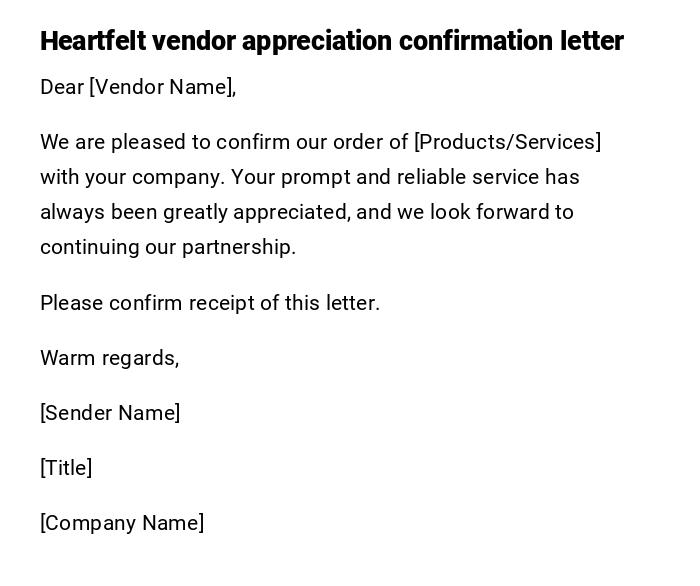 Heartfelt vendor appreciation confirmation letter Heartfelt vendor appreciation confirmation letter