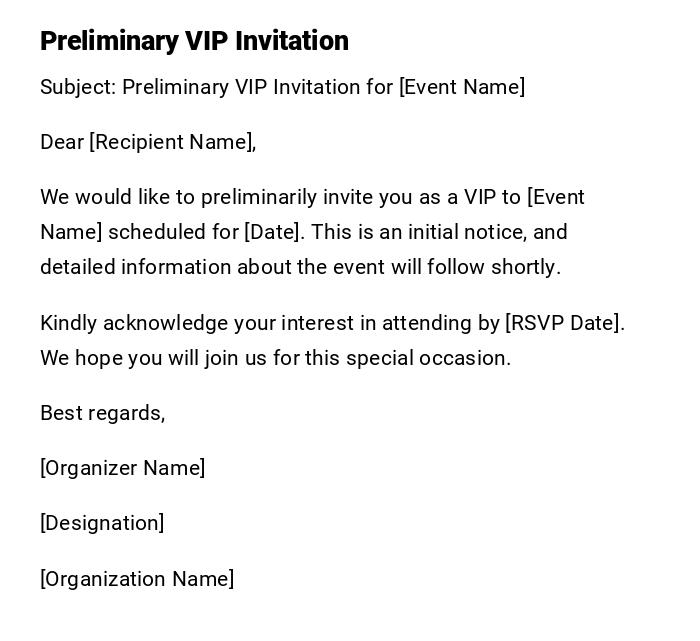 Preliminary VIP Invitation Preliminary VIP Invitation