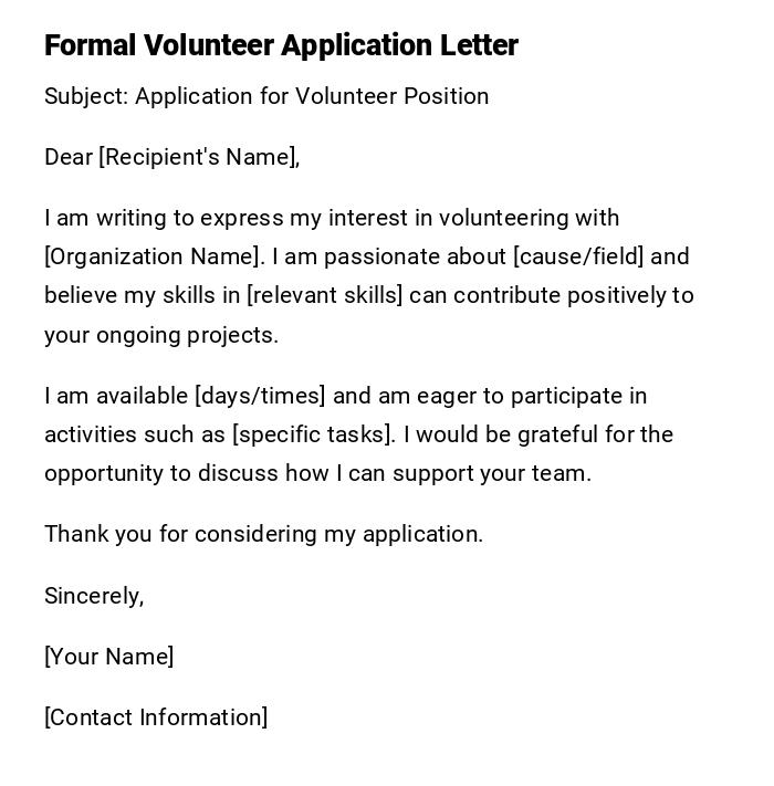 Formal Volunteer Application Letter Formal Volunteer Application Letter