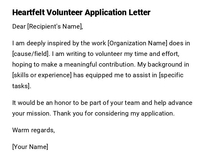 Heartfelt Volunteer Application Letter Heartfelt Volunteer Application Letter