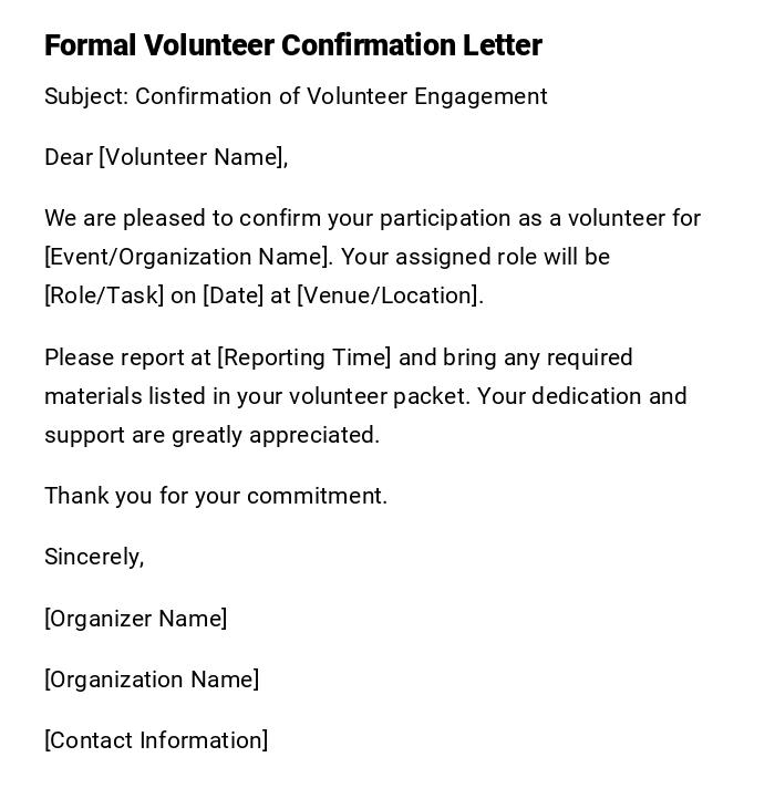 Formal Volunteer Confirmation Letter Formal Volunteer Confirmation Letter