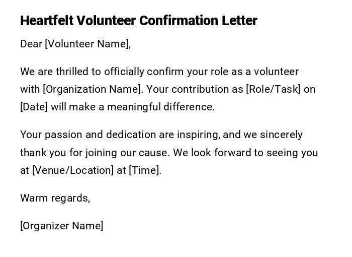 Heartfelt Volunteer Confirmation Letter Heartfelt Volunteer Confirmation Letter