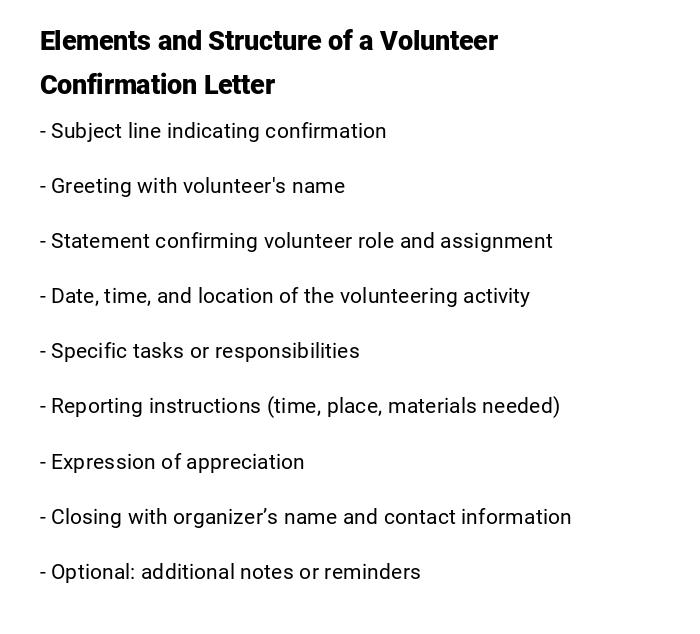 Elements and Structure of a Volunteer Confirmation Letter Elements and Structure of a Volunteer Confirmation Letter