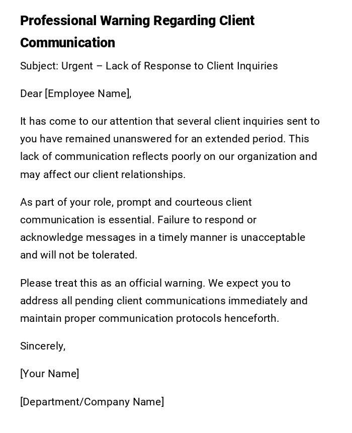 Professional Warning Regarding Client Communication Professional Warning Regarding Client Communication
