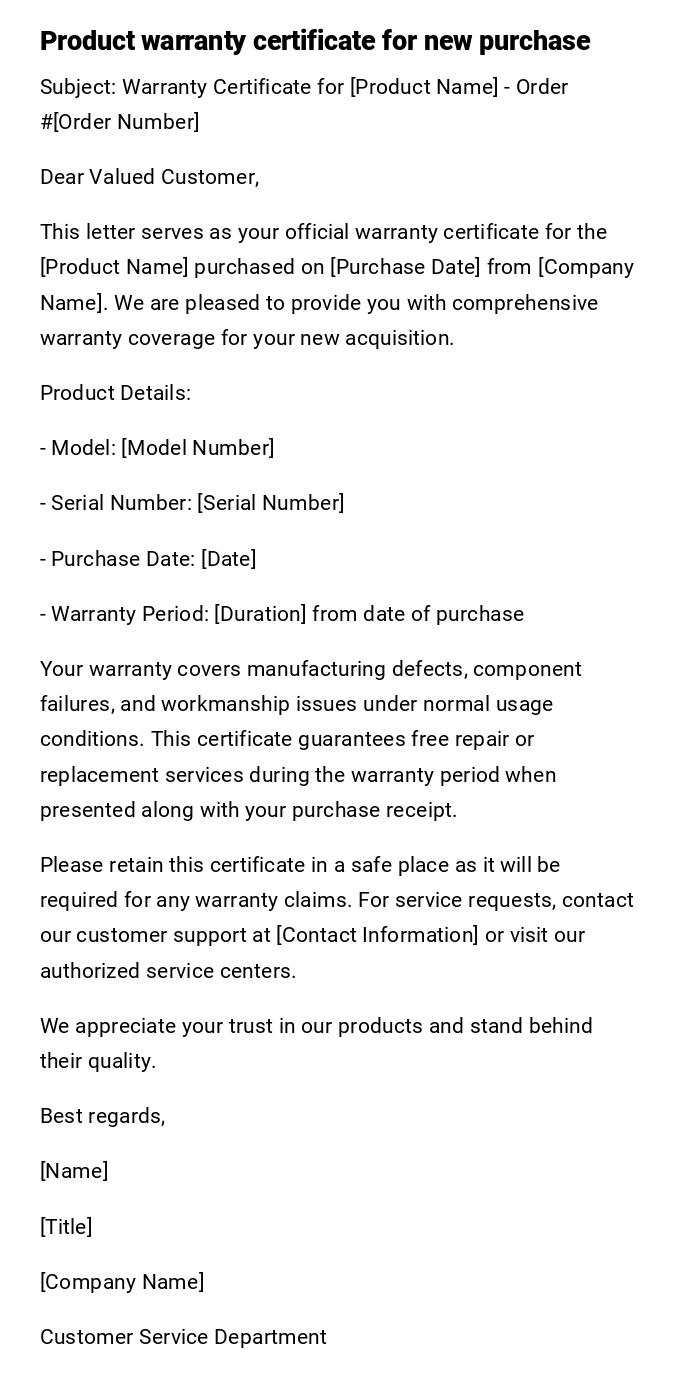 Product warranty certificate for new purchase