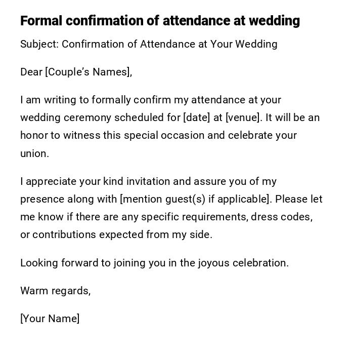Formal confirmation of attendance at wedding Formal confirmation of attendance at wedding
