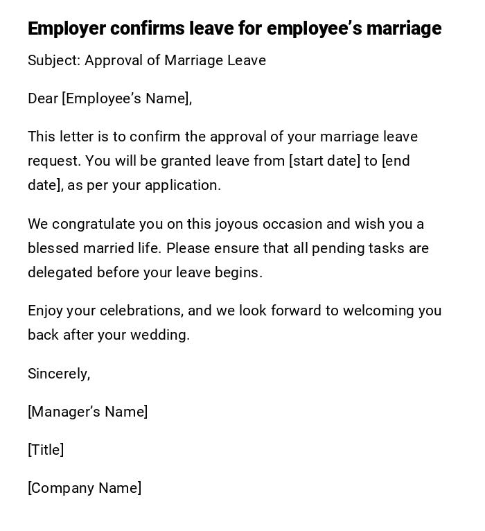 Employer confirms leave for employee’s marriage Employer confirms leave for employee’s marriage