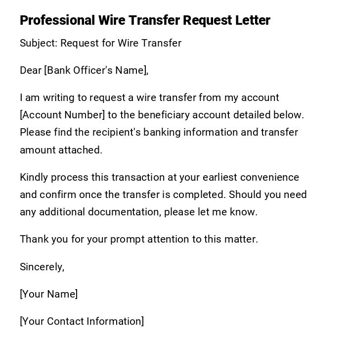 Professional Wire Transfer Request Letter Professional Wire Transfer Request Letter