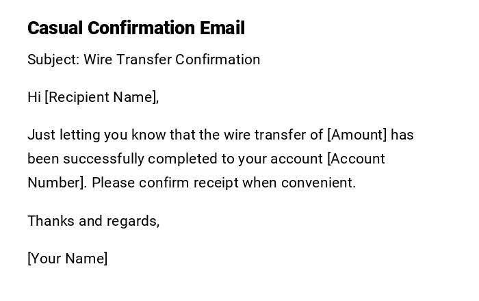Casual Confirmation Email Casual Confirmation Email